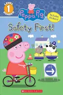 ¡La seguridad ante todo! (Peppa Pig: Nivel 1 Lector) - The Safety First! (Peppa Pig: Level 1 Reader)