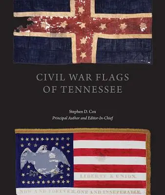 Banderas de la Guerra Civil de Tennessee - Civil War Flags of Tennessee