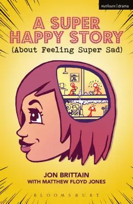 Una historia superfeliz (sobre sentirse supertriste) - A Super Happy Story (About Feeling Super Sad)