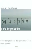 Toma de Posiciones en la Organización - Taking Positions in the Organization