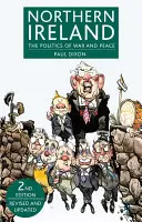 Irlanda del Norte: La política de la guerra y la paz (revisado y actualizado) - Northern Ireland: The Politics of War and Peace (Revised, Updated)