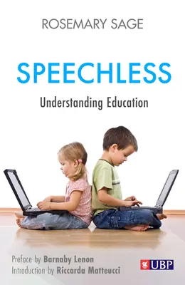 Sin palabras: Comprender la educación - Speechless: Understanding Education