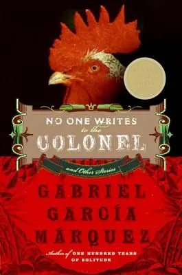 Nadie escribe al coronel y otros relatos - No One Writes to the Colonel and Other Stories