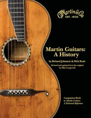 Guitarras Martin: Una historia - Martin Guitars: A History