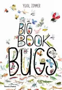 El gran libro de los bichos - The Big Book of Bugs