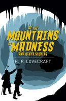 En las montañas de la locura y otros relatos - At the Mountains of Madness & Other Stories