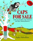 Se venden gorras: Historia de un vendedor ambulante, unos monos y su negocio de monos - Caps for Sale: A Tale of a Peddler, Some Monkeys and Their Monkey Business