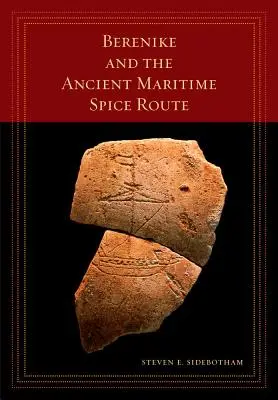 Berenike y la antigua ruta marítima de las especias, 18 - Berenike and the Ancient Maritime Spice Route, 18