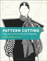 Corte de patrones: La arquitectura de la moda - Pattern Cutting: The Architecture of Fashion