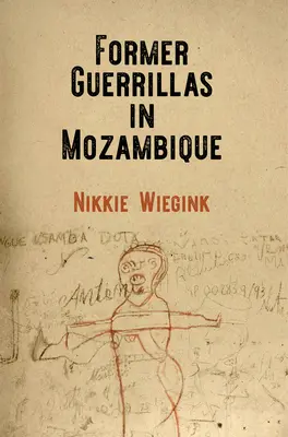 Antiguos guerrilleros en Mozambique - Former Guerrillas in Mozambique