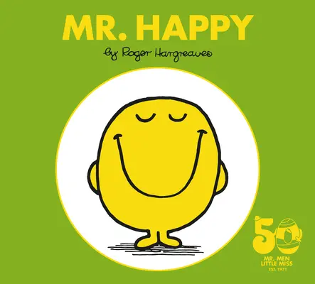 Mr. Feliz Edición 50 Aniversario - Mr. Happy: 50th Anniversary Edition