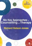 Seis enfoques clave del asesoramiento y la terapia - Six Key Approaches to Counselling and Therapy