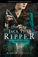 Acechando a Jack el Destripador - Stalking Jack the Ripper