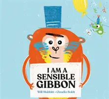 Soy un gibón sensible - I Am A Sensible Gibbon