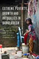 Pobreza extrema, crecimiento y desigualdad en Bangladesh - Extreme Poverty, Growth, and Inequality in Bangladesh