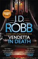 Vendetta en la Muerte - Un thriller de Eve Dallas (Libro 49) - Vendetta in Death - An Eve Dallas thriller (Book 49)