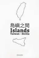 En equilibrio - Taiwán - Sicilia - In Balance - Taiwan - Sicilia