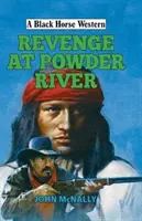 Venganza en Powder River - Revenge at Powder River