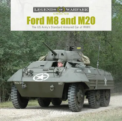 Ford M8 y M20: los blindados estándar del ejército de EE.UU. en la Segunda Guerra Mundial - Ford M8 and M20: The Us Army's Standard Armored Car of WWII