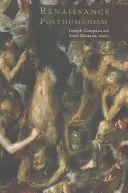 Posthumanismo renacentista - Renaissance Posthumanism