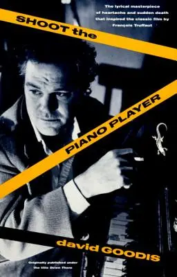 Dispara al pianista - Shoot the Piano Player