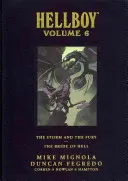 Hellboy Library Edition Volumen 6: La tormenta y la furia y La novia del infierno - Hellboy Library Edition Volume 6: The Storm and the Fury and the Bride of Hell