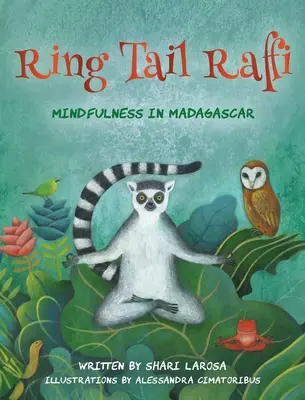 Ring Tail Raffi: Mindfulness en Madagascar - Ring Tail Raffi: Mindfulness in Madagascar