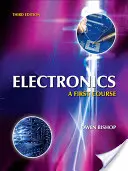 Electrónica: Un primer curso - Electronics: A First Course