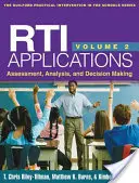 Aplicaciones de la Rti, Volumen 2, 2: Evaluación, análisis y toma de decisiones - Rti Applications, Volume 2, 2: Assessment, Analysis, and Decision Making