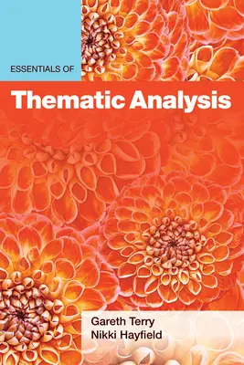 Fundamentos del análisis temático - Essentials of Thematic Analysis