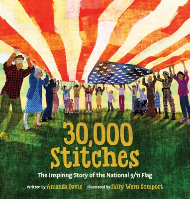 30.000 puntadas: La inspiradora historia de la bandera nacional del 11-S - 30,000 Stitches: The Inspiring Story of the National 9/11 Flag