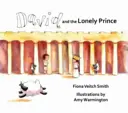 David y el príncipe solitario - David and the Lonely Prince