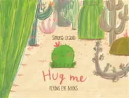 Abrázame - Hug Me