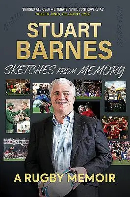 Bocetos de la memoria: Unas memorias de rugby - Sketches from Memory: A Rugby Memoir