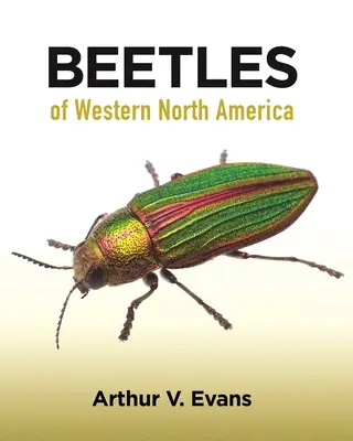 Escarabajos del Oeste de Norteamérica - Beetles of Western North America