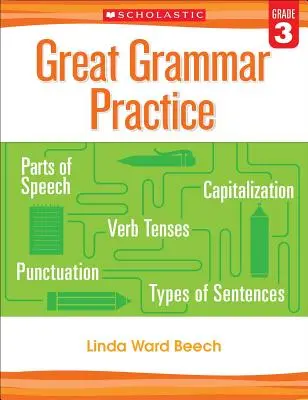 Gran práctica de gramática: Grado 3 - Great Grammar Practice: Grade 3