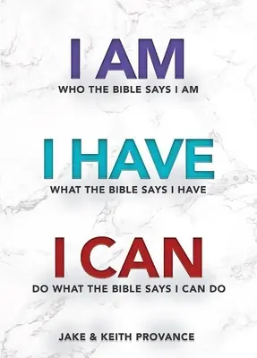 Soy quien la Biblia dice que soy, Tengo lo que la Biblia dice que tengo, Puedo hacer lo que la Biblia dice que puedo hacer - I Am Who the Bible Says I Am, I Have What the Bible Says I Have, I Can Do What the Bible Says I Can Do