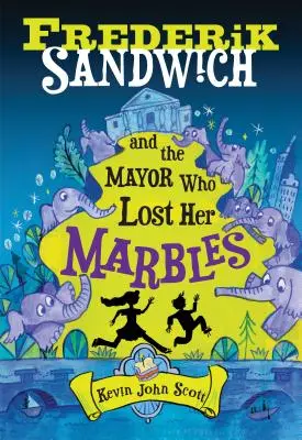 Frederik Sandwich y la alcaldesa que perdió sus canicas - Frederik Sandwich and the Mayor Who Lost Her Marbles