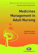 Gestión de medicamentos en enfermería de adultos - Medicines Management in Adult Nursing