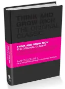 Piense y hágase rico: El clásico original - Think and Grow Rich: The Original Classic