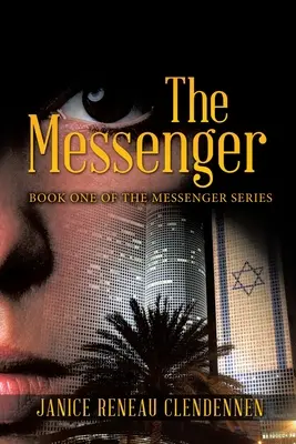 El Mensajero: Libro Uno de la Serie Messenger - The Messenger: Book One of the Messenger Series