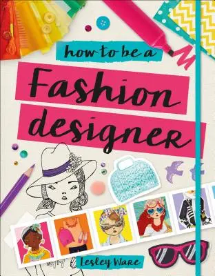 Cómo ser diseñador de moda - How to Be a Fashion Designer