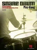 Snare Drum Play-Along: Rudimentos melódicos con pistas de acompañamiento en todos los estilos [Con CD (Audio)] - Snare Drum Play-Along: Melodic Rudiments with Backing Tracks in All Styles [With CD (Audio)]
