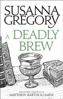 Un brebaje mortal: la cuarta crónica de Matthew Bartholomew - A Deadly Brew: The Fourth Matthew Bartholomew Chronicle