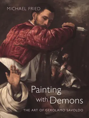 Pintar con demonios: El arte de Gerolamo Savoldo - Painting with Demons: The Art of Gerolamo Savoldo