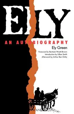 Ely: An Autobiography
