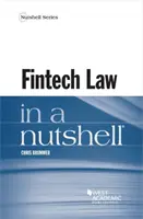 El Derecho de las Fintech en pocas palabras - Fintech Law in a Nutshell