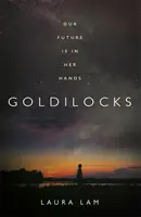 Ricitos de oro - El thriller de alto concepto más audaz del año - Goldilocks - The boldest high-concept thriller of the year