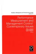 Medición del rendimiento y control de gestión: Cuestiones contemporáneas - Performance Measurement and Management Control: Contemporary Issues