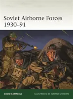 Fuerzas aerotransportadas soviéticas 1930-91 - Soviet Airborne Forces 1930-91